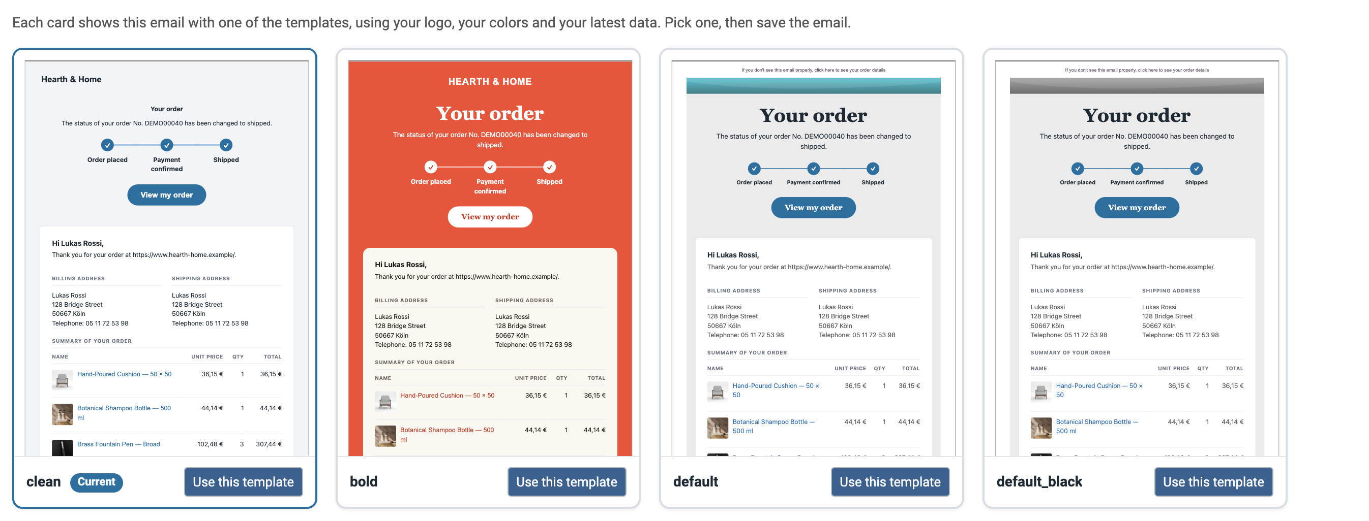 The template gallery of an email: the same order status email previewed with the clean, bold, default and default_black templates