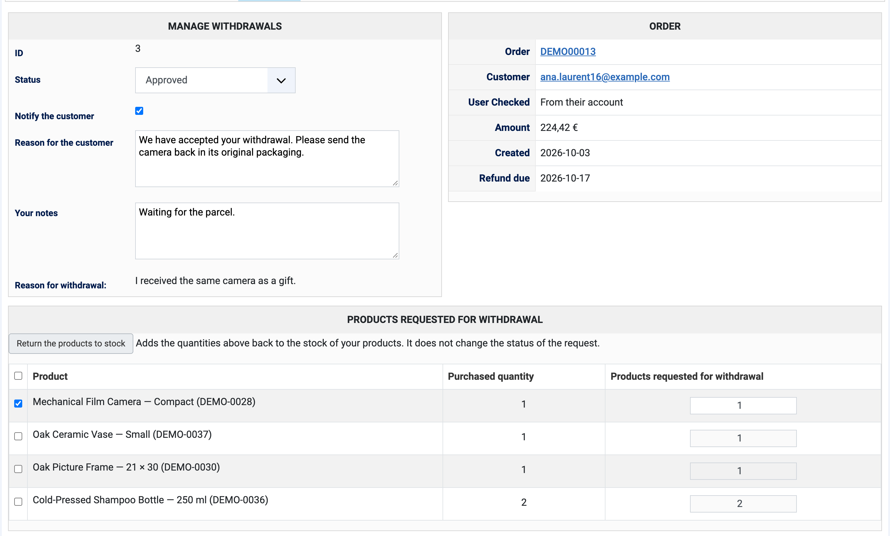 A withdrawal request: its status, the text sent to the customer, private notes, the order and its refund due date, and the products asked back with a button to return them to stock